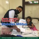 Bantu Arsyila Sembuh dari Diabetes Militus￼