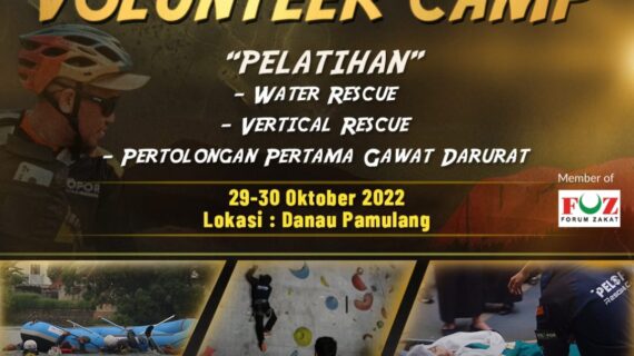 Volunteer Camp, Tingkatkan Kesadaran dan Kemampuan Hadapi Bencana Bersama Pelopor Rescue Center