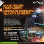 Banjir Terjang Lebak, Mari Ulurkan Bantuan Bersama Pelopor Kepedulian