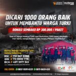 Dicari 1000 Orang untuk Membantu Penyintas Gempa Turki!!!
