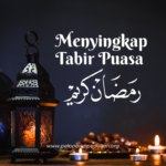 Menyingkap Tabir Puasa Ramadhan